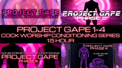 Cock Worship Conditioning Series: Project Gape Part 1-4 | Mental Domination | Encouraged Bi