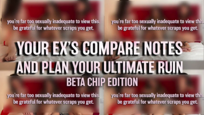 Your Ex's Compare Notes & Plan Your Ultimate Ruin Triple Domme Humiliation Ignore (Censored Pixels Beta Safe)