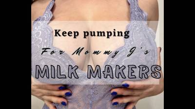 Keep Pumping For Goddess J's Milk Makers