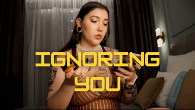 Ignoring You By Devillish Goddess Ileana