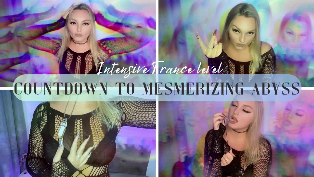 Countdown To Captivating Abyss- Intensive Trance Level- Mindfuck Captivate Femdom