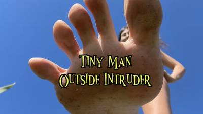 Tiny Man Outside Intruder