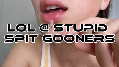 Lol @ Stupid Spit Gooners
