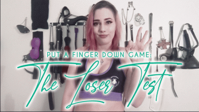 Put A Finger Down: The Loser Test