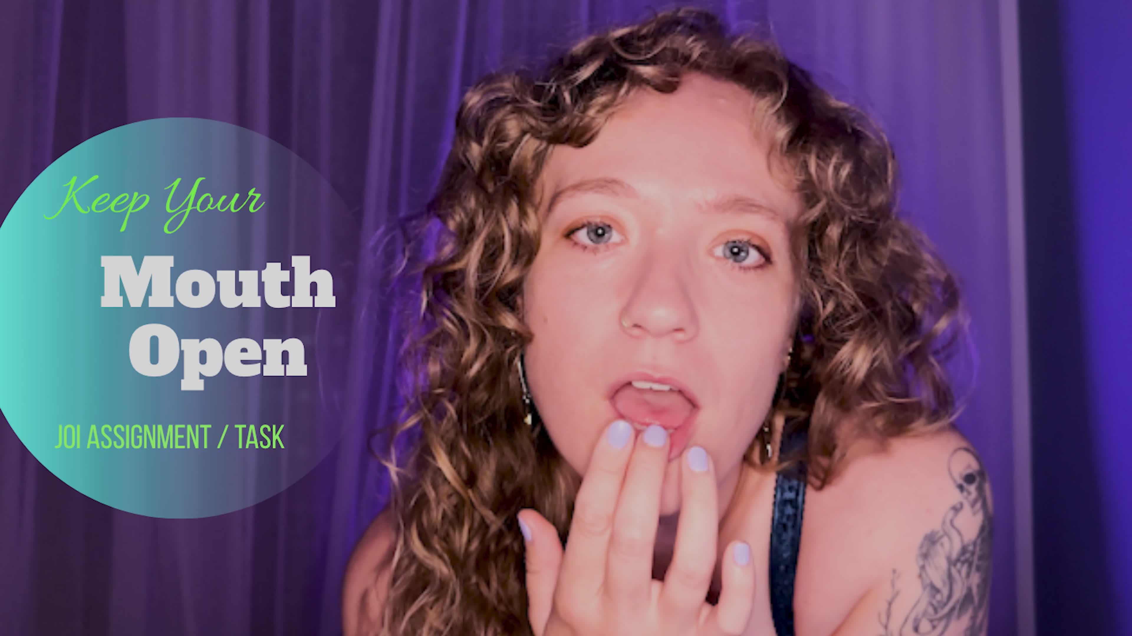 Keep Your Mouth Open: JOI Assignment/ Task/ Game