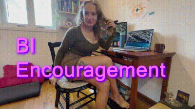 Bi Encouragement