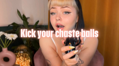 Kick Your Chaste Balls