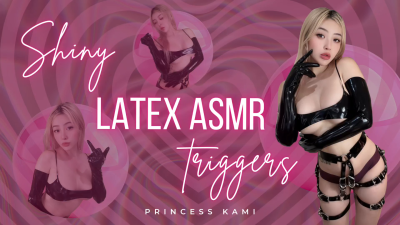 Shiny Latex ASMR Triggers [4k]