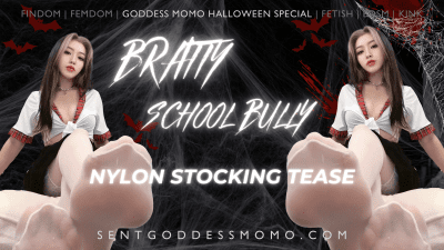 Bratty School Bully Nylon Stocking Tease