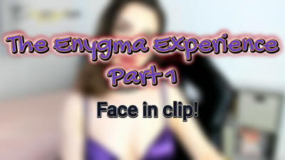 The Enygma Experience (Part 1)