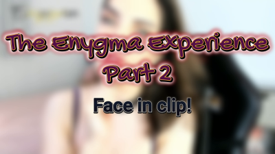 The Enygma Experience Part 2
