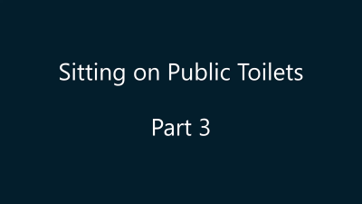 Sitting On Public Toilets Part 3 HD