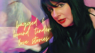 Bagged & Bound: Tinder Love Stories