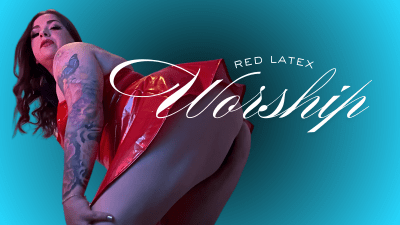Red Latex Worship