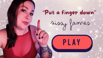 Put A Finger Down: Sissy Game!