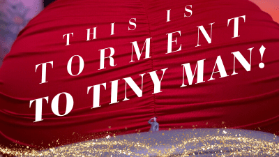 Torment To Tiny Man