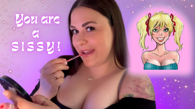 Triggered: You Are A Sissy!