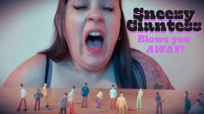 Sneezy Giantess Blows You Away!
