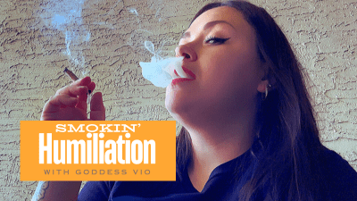 Smokin' Humiliation