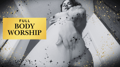 Full Body Worship