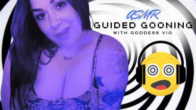 ASMR: Guided Gooning Mind Melt