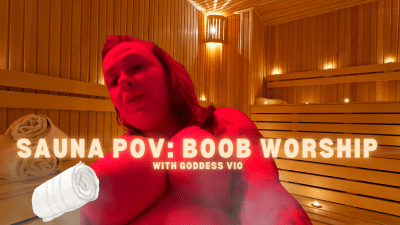 Sauna POV: Boob Worship