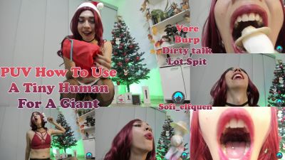 Puv Being Used By A Giant, Vore, Burp Humillation Lot Spitchristmas Has Arrived And The Giant Goddess Has Received An Amazing Gift!! Her Tiny Human To Play With, Sofi The Giant Goddess Is Ready To Have Fun With Her Tiny Human, Spitting On His Tiny Fa
