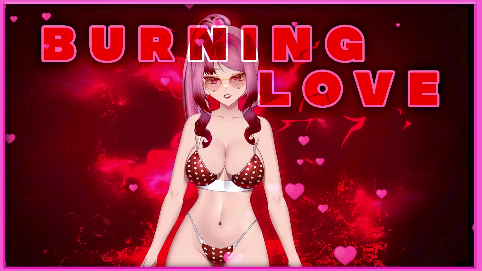 Burning Love