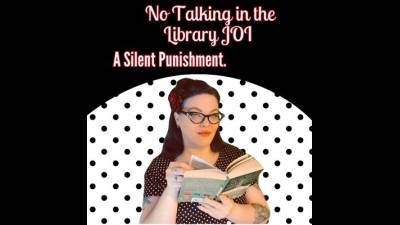 No Talking In The Library JOI