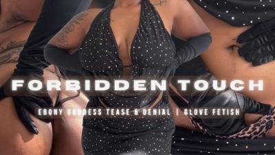 Temptress Mango's Forbidden Touch: Ebony Goddess Worship, Tease And Denial, Glove Fetish, Ass Worship