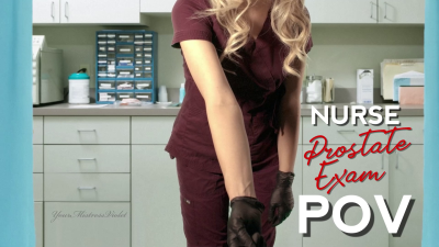 YourMistressViolet - Nurse Prostate Exam POV - iWantClips