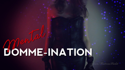 Mental Domination