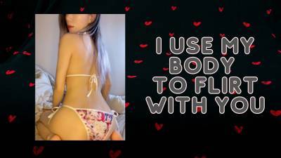 Flirting With My Body