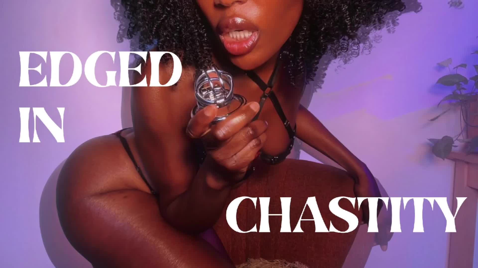 Edged In Chastity