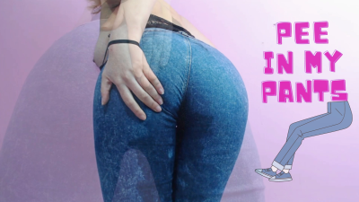 Squirt In My Pants