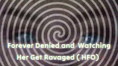 Virgin Subjugation Forever Denied And Watching Her Get Ravaged ( Hfo)