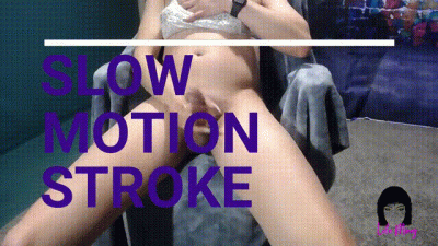 Slow Motion Stroke