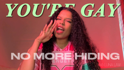 You're Gay No More Hiding!