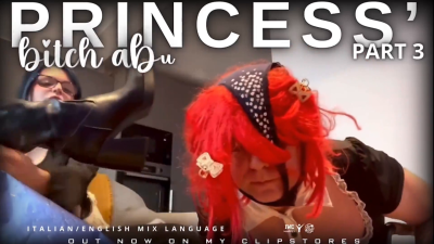 Princess's Bitch Mistreated (Part 3 Of 3) [Ita-Eng Mix]