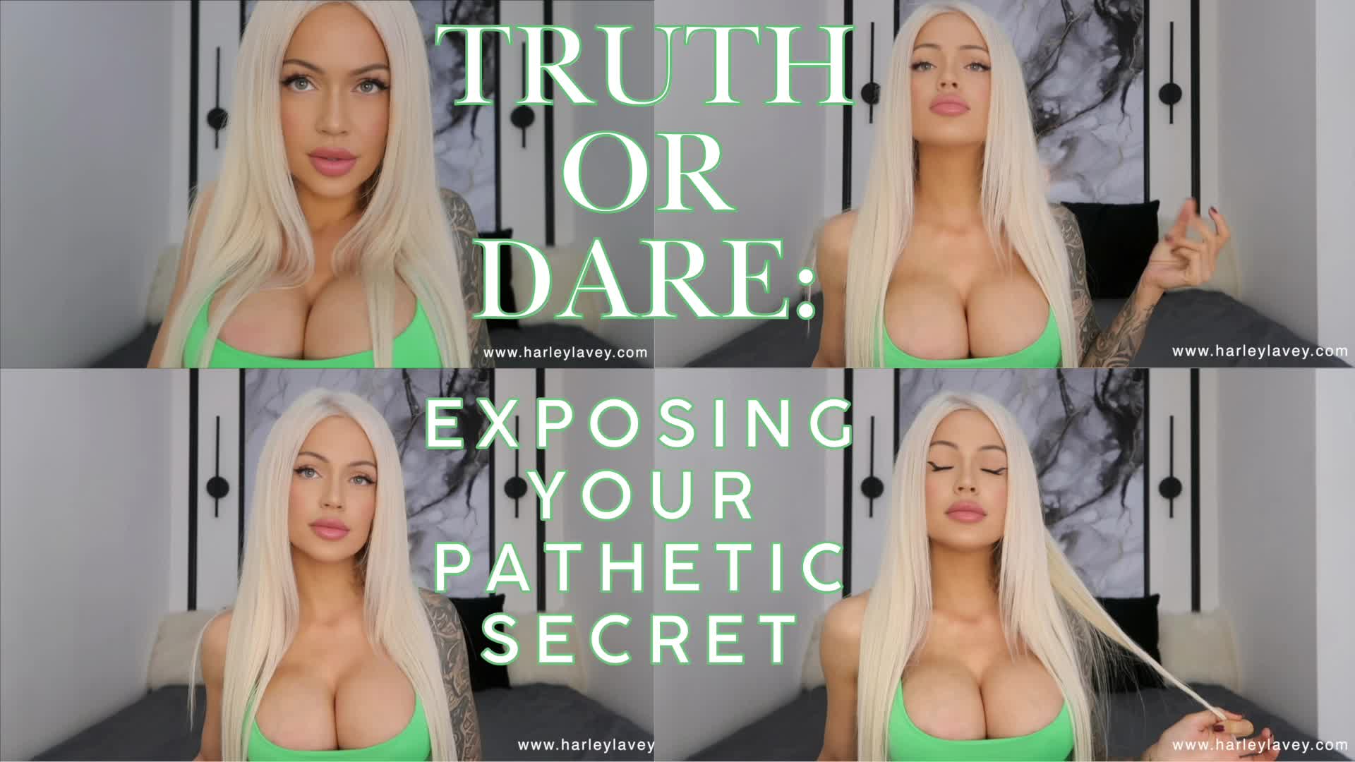 Truth Or Dare: Exposing Your Pathetic Secret