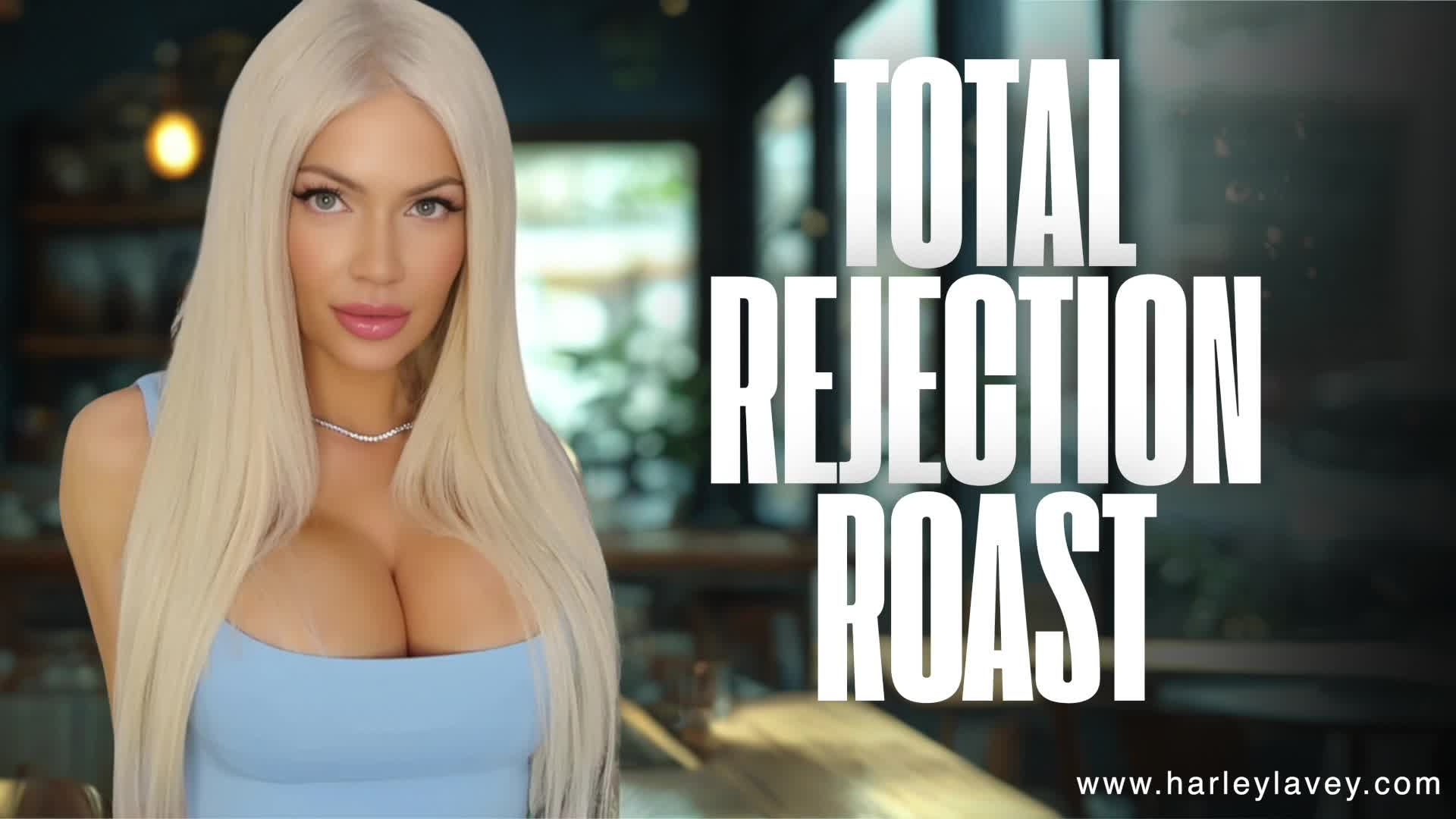 Total Rejection Roast