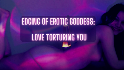 Goddess Of Mesmerising Edging