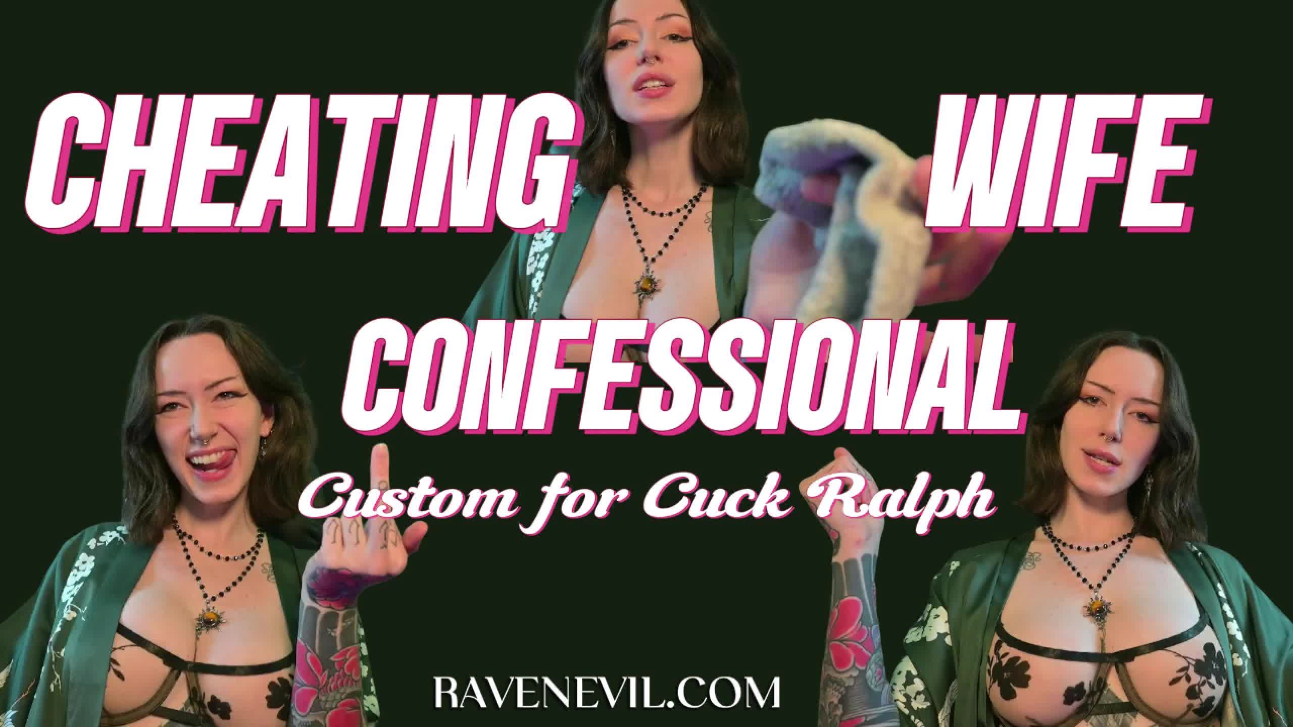 Cheating Wife Confessional- Custom For Cuck Ralph