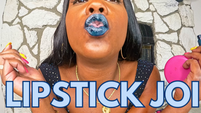 Blue Lipstick JOI Ft Queen Ava
