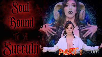 Soul Bound To A Succubi (Part 1/4) {20Min}