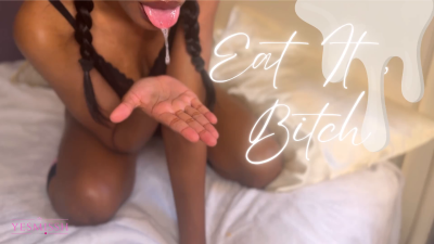 Eat It, Bitch!