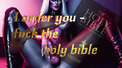 I Order You Fuck The Holy Bible