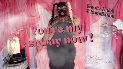 You're My Ashtray Now