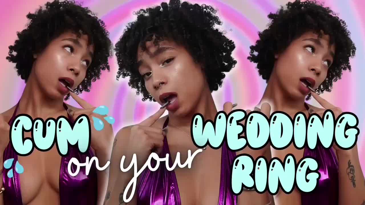 Cum On Your Wedding Ring!