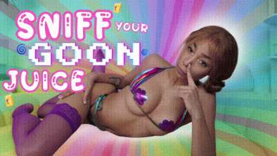 Sniff Your Goon Juice